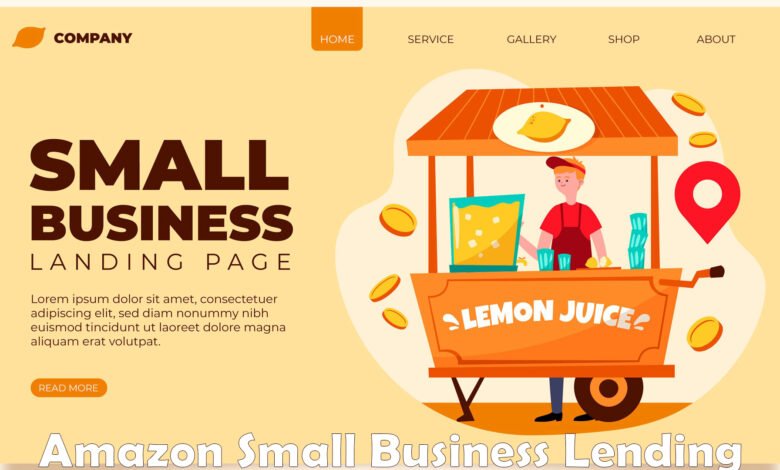 ﻿Amazon Small Business Lending