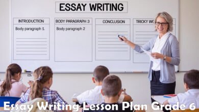 Essay Writing Lesson Plan Grade 6